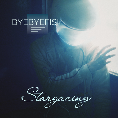 Stargazing - Byebyefish
